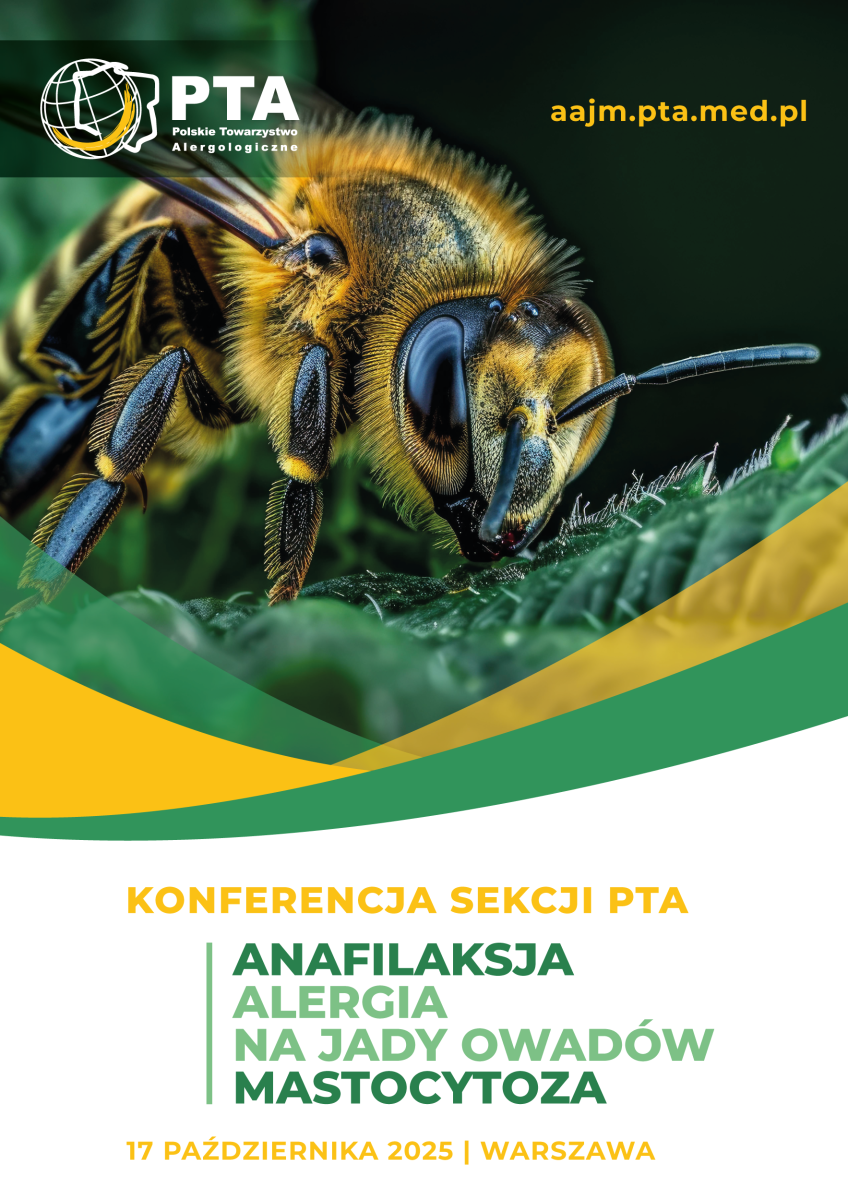 Konferencja ANAFILAKSJA, ALERGIA NA JADY OWADÓW, MASTOCYTOZA