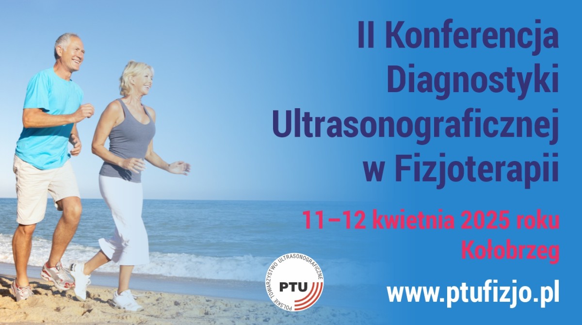 II Konferencja Diagnostyki Ultrasonograficznej w Fizjoterapii