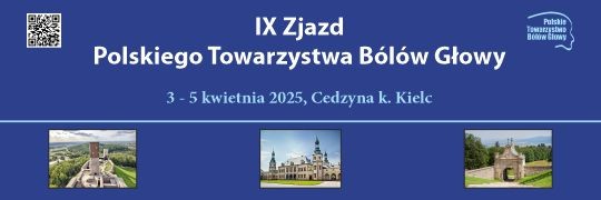 IX Zjazd Polskiego Towarzystwa Bólów Głowy