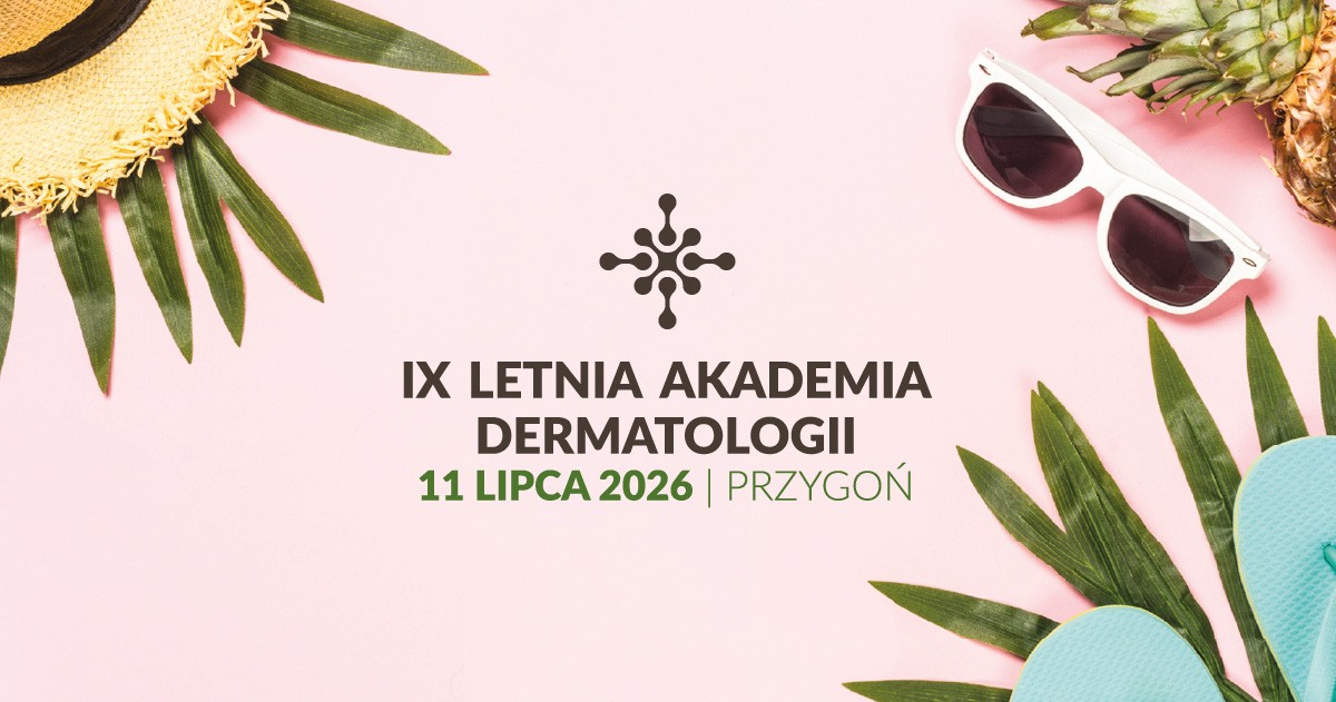  LETNIA AKADEMIA DERMATOLOGII