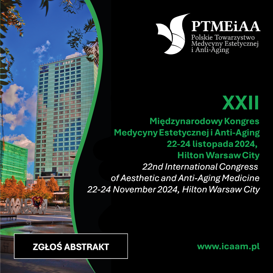 XXII International Congress of Aesthetic and Anti-Aging Medicine